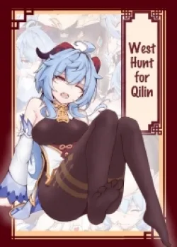 West Hunt For Qilin