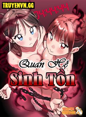 Quan Hệ Sinh Tồn - Chap 9