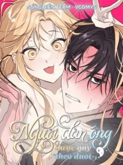 [ 18+ Không Che ] Người Đàn Ông Được Quỷ Theo Đuổi - Chapter 6