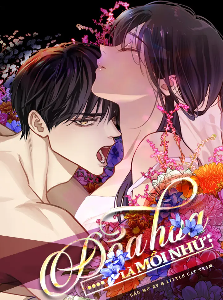 [không Che] [18+] Đóa Hoa Là Mồi Nhử - Chapter 16