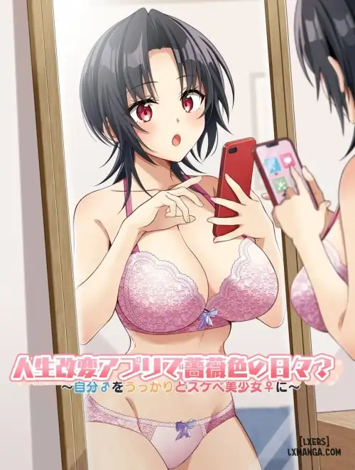 Jinsei Kaihen Appli De Barairo No Hibi? ~jibun O Ukkari Dosukebe Bishoujo Ni~ - One Shot